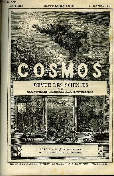 LE COSMOS - REVUE DES SCIENCES ET DE LEURS APPLICATIONS N 89 - Pronostics, Eruptions aux iles Tonga, Tremblement de terre aux Shetland, Tremblement de terre en Algrie, Empoisonnement par les raisins, Un remde du temps jadis, Les filaments des lampes