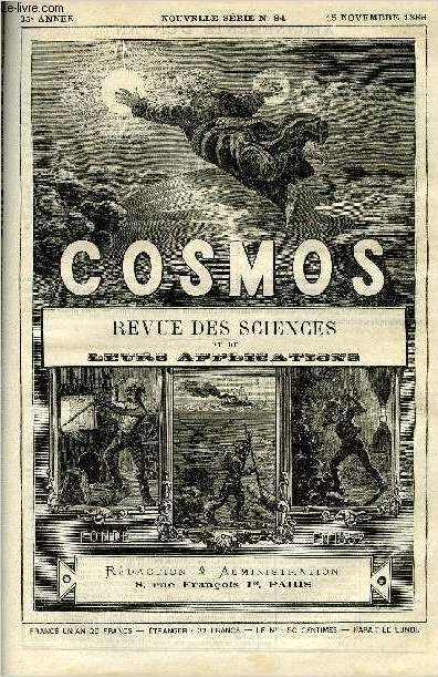 LE COSMOS - REVUE DES SCIENCES ET DE LEURS APPLICATIONS N 94 - Tremblements de terre, Les orages en Bavire, La production minrale des Etats-Unis en 1885, Les mines d'or de l'empire russe, Les mines d'tain de Perak, Une caverne de glace, Les torpilles