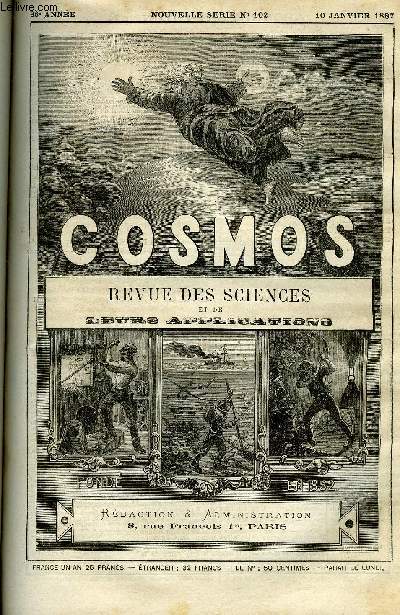 LE COSMOS - REVUE DES SCIENCES ET DE LEURS APPLICATIONS N 102 - La comte Barnard-Hartwig, Les tempratures dans les alpes, Tremblements de terre, Les dimensions des lames en mer, L'oniomanie, Le nickelage des ustensiles de cuisine, Les communications