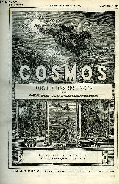 LE COSMOS - REVUE DES SCIENCES ET DE LEURS APPLICATIONS N 114 - La crmation, L'odorat chez les femmes, L'clairage lectrique de Chateaulin et de Paris, Application des procds photographiques aux mesures lectriques. La temprature de la Gambie