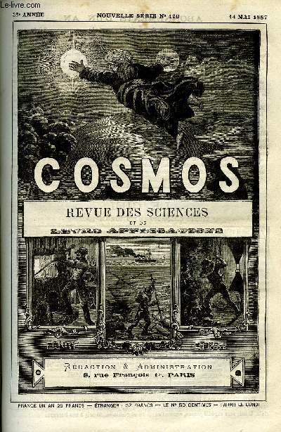 LE COSMOS - REVUE DES SCIENCES ET DE LEURS APPLICATIONS N 120 - Le P. Cecchi, Le nouveau directeur de l'observatoire Ximns a Florence, Une pluie d'toiles filantes, Tremblements de terre, La faune abyssale et les tremblements de terre