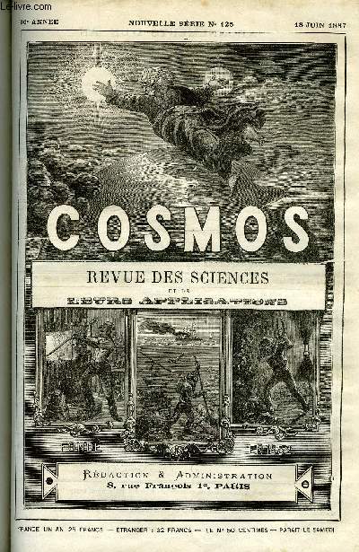 LE COSMOS - REVUE DES SCIENCES ET DE LEURS APPLICATIONS N 125 - Tremblements de terre, Tlphonie a longue distance, Dangers que l'on court prs des machiners dynamos, Un tlmtre nautique, Le prix d'un tlgramme, L'institut Pasteur, Influence