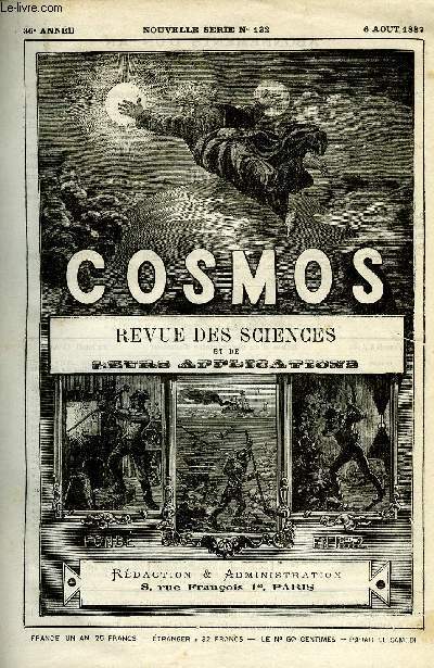 LE COSMOS - REVUE DES SCIENCES ET DE LEURS APPLICATIONS N 132 - Un bolide vu en plein jour, Tremblements de terre, Eruption volcanique, Le tremblement de terre de Vernyi, L'influence des manations de ptrole sur la sant, Les eaux de la Vanne