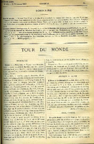 LE COSMOS - REVUE DES SCIENCES ET DE LEURS APPLICATIONS N 413 - Werner Von Siemens, L'etna et le stromboli, Le commandant Monteil, Au pole Nord, Une locomotive lectrique, Les embarcations lectriques pour le service des ports militaires, Des mlanges