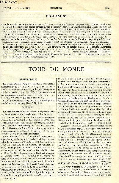 LE COSMOS - REVUE DES SCIENCES ET DE LEURS APPLICATIONS N 751 - La prvision du temps, La force motrice de l'homme compare avec la force motrice des machines, Les erreurs des tudes psychologiques, Baleines et phoques, Le transsibrien et le danger