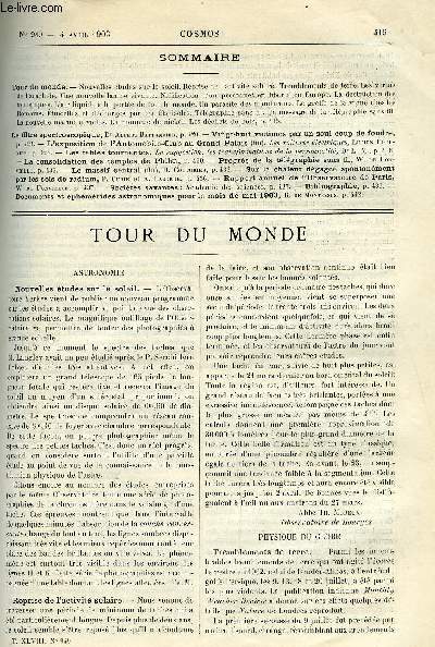 LE COSMOS - REVUE DES SCIENCES ET DE LEURS APPLICATIONS N 949 - Nouvelles tudes sur le soleil, Reprise de l'activit solaire, Tremblements de terre, Les vertues de l'arachide, Une nouvelle lampe vivante, Nidification d'un perroquet en libert en Europe