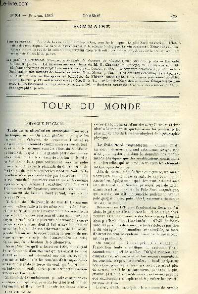 LE COSMOS - REVUE DES SCIENCES ET DE LEURS APPLICATIONS N 951 - Etude de la circulation atmosphrique sous les tropiques, Le pole Nord magntique, L'hibernation des moustiques, La tiare de Saitapharnes et la science biologique, Le vin concentr