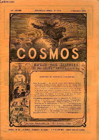 LE COSMOS - REVUE DES SCIENCES ET DE LEURS APPLICATIONS N 1336 - La nouvelle comte 1910, Formes gologiques pseudo-glaciaires engendres par les volcans, Les puits a plusieurs eaux, La survie des cellules de sang hors de l'organisme, Installation mixte
