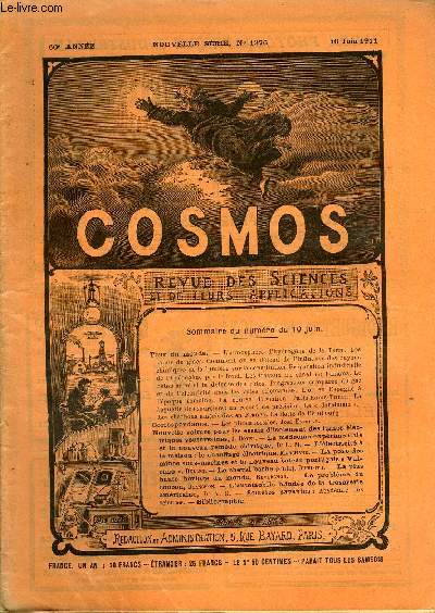 LE COSMOS - REVUE DES SCIENCES ET DE LEURS APPLICATIONS N 1376 - L'atmosphre d'hydrogne de la terre, Les saints de glace, Comment on se dfend de l'influence des rayons chimiques de la lumire sur la constitution, Prparation industrielle