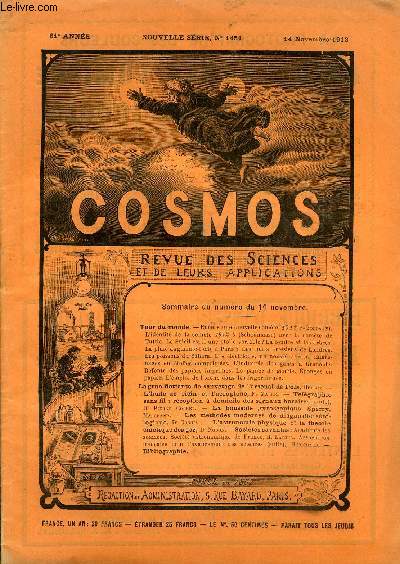 LE COSMOS - REVUE DES SCIENCES ET DE LEURS APPLICATIONS N 1451 - Encore une nouvelle comte 1912c, L'identit de la comte 1912 b avec la comte de Tuttle, Le soleil est-il une toile variable ?, La foudre et les arbres, La pluie augmente-t-elle a Paris?