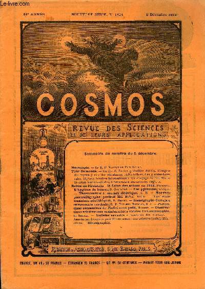 LE COSMOS - REVUE DES SCIENCES ET DE LEURS APPLICATIONS N 1454 - Le R. P. Vincent de Paul Bailly, Un cas de foudre globulaire double, L'origine des rayons b et y des substances radio-actives, Les plantes-boussoles, Signaux horaires internationaux