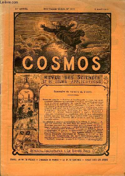 LE COSMOS - REVUE DES SCIENCES ET DE LEURS APPLICATIONS N 1471 - Glaciers et tremblements de terre, Les enseignements pratiques de la gologie, L'mtine, mdication spcifique de la dysenterie amibienne, Un ascaride dans un oeuf de poule, Traitement