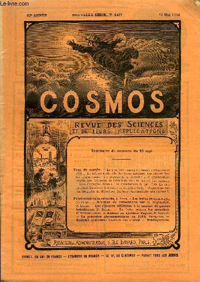 LE COSMOS - REVUE DES SCIENCES ET DE LEURS APPLICATIONS N 1477 - La premire comte de l'anne : Schaumasse 1913, La culture artificielle des tissus animaux, Les huitres chez les dyseptiques, Le procd de la bouteille en gymnastique respiratoire