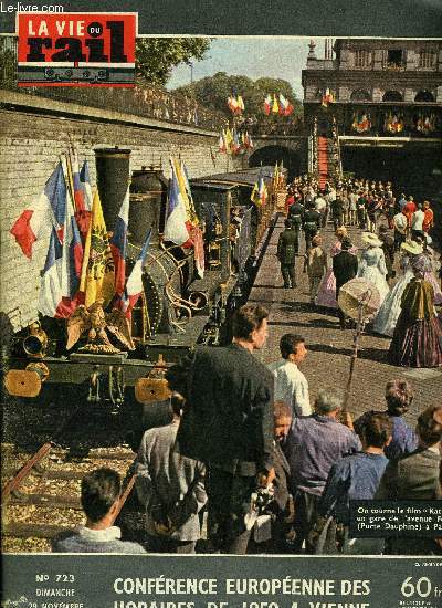 LA VIE DU RAIL N 723 - La confrence europenne des horaires et des services directs, Mouvement des voyageurs pendant les ftes de la Toussaint 1959, Deux cheminots des USA sur le rail francais, Le rail au salon de l'enfance, La nouvelle gare marchandise