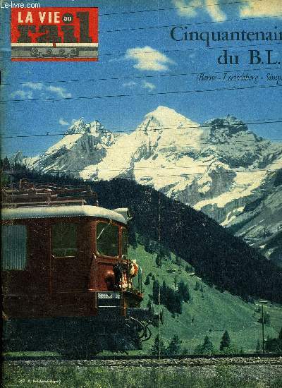 LA VIE DU RAIL N 908 - Premiers dparts en vacances, Un projet de ferry-boat entre Marseille et Bandol en 1846, Un fidle usager du rail, Rennes - Travaux d'lectrification, Double distinction pour la section centrale cinmatographique de la SNCF