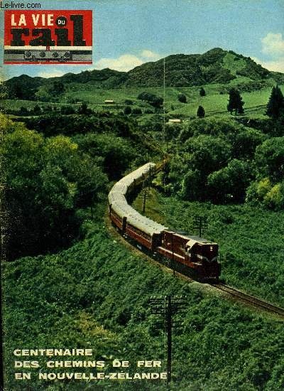 LA VIE DU RAIL N 954 - Essais de la CC 40 101 sur le parcours Quevy-Bruxelles, La carrire de Pagnac, Vers le barrage de la Rance, USA : Tunnels au gabarit pour le piggy back sur le Baltimore and Ohio, Tour d'Europe en train-croisire par les Eastern