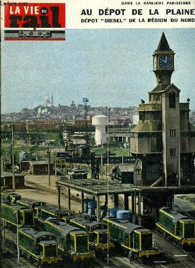 LA VIE DU RAIL N 1017 - Les tramways de la Haye, Pays-Bas : DELFT supprime ses passages a niveau, Maine - Montparnasse d'une gare a l'autre, Charles Aznavour a Paris-Nord, Le dpot de la Plaine, Les peurs chez l'enfant