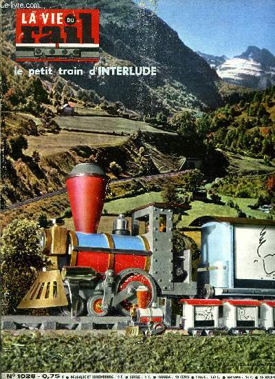 LA VIE DU RAIL N 1026 - Sur nos crans de tlvision - Le petit train de l'interlude, Japon - Un an d'exploitation de la nouvelle ligne du Tokaido, Une exprience en gare du Havre : Chariots individuels pour bagages a main, Locomotive diesel