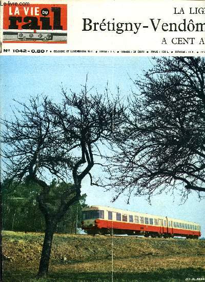 LA VIE DU RAIL N 1042 - Suisse - Projet de nouvelles lignes alpines, Italie - Mise a doube voie de la ligne Genes-Vintimille, Rectification du trac de la ligne Florence-Rome, L'union internationale des chemins de fer et la prvention des accidents