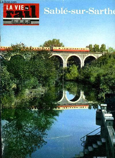 LA VIE DU RAIL N 1043 - Modlisme : HO sur 80 m, Palmars du concours d'affiches et de photographies de scurit du personnel, Roger Ferlet - Romancier du terroir et de la foi, Le service d't 1966 des trains de voyageurs, Le rail a Sabl des origines