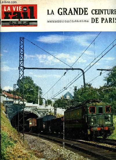 LA VIE DU RAIL N 1069 - Les ftes du centenaire du viaduc de Tarare, Belgique : Renaissance d'une ancienne ligne vicinale, Autriche : Liaisons interurbaines rapides des chemins de fer fdraux, La ligne stratgique de Bayon a Neuves-Maisons