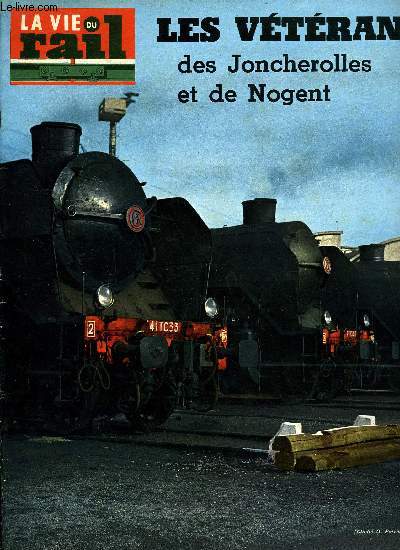LA VIE DU RAIL N 1166 - Dans les coulisses du rail, Porte-a-porte intgral, Vieux cartons, Les deux trains de dix heures (souvenirs), A l'heure de l'informatique, Identification automatique des vhicules A.C.I., Au tunnel du Loetschberg, Echos du rail