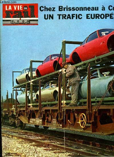 LA VIE DU RAIL N 1202 - L'lectrification au Pennsylvania, Chez Bissonneau a Creil un trafic europen, Quatre jourts sur voie mtrique en Espagne, a travers la Bretagne ibrique, Les amitis ferroviaires franco-espagnoles, Les rseaux secondaires