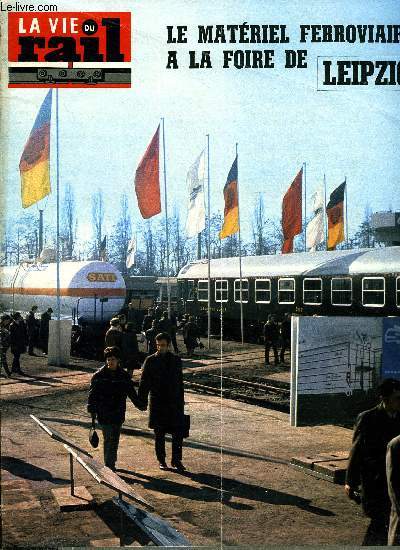 LA VIE DU RAIL N 1297 - Rail-route - Novatrans : une nouvelle tape, Echos du rail dans le monde, Triomphale rouverture de la gare d'Hyres au service voyageurs, Le turbotrain exprimental en essais, Trains spciaux pour le Tournoi des cinq nations