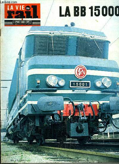 LA VIE DU RAIL N 1309 - La fin de la vapeur, Banlieue de Paris : 124 nouveaux trains a partir du 26 septembre, Le P.L.A. se modernise, Espagne : les transports suburbains de Valence, Les amitis ferroviaires franco-espagnoles a Valence, Allemagne DB