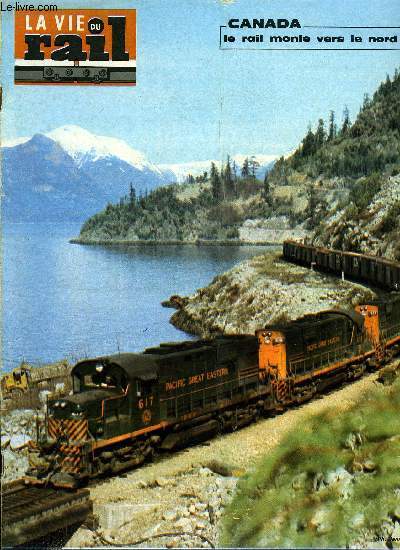 LA VIE DU RAIL N 1329 - Faiveley : du pantographe a l'lectronique, coopration rail-route pour le transformateur de Phnix, Rseau Est : roulement de choix pour les BB 15000, Echos du rail en France, Canada : Le PGE va de l'avant, Bibliographie