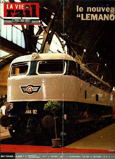 LA VIE DU RAIL N 1346 - L'europe des chemins de fer : La SNCB (suite), Le camion Genve-Milan a t remplac par un vrai T.E.E., Prsence du rail a la foire de Paris, Orly-rail : un service commun de la SNCF et de l'aroport de Paris