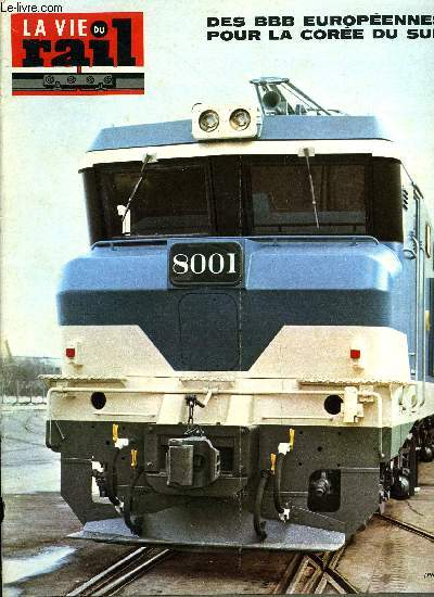 LA VIE DU RAIL N 1357 - En Allemagne fdrale, c'est aussi le temps des adieux a la vapeur, Suisse : Quarante annes de bataille du rail pour le BVZ, Echos du rail en France, Le service d'hiver 1972-1973 des trains de voyageurs, A la croise des voies