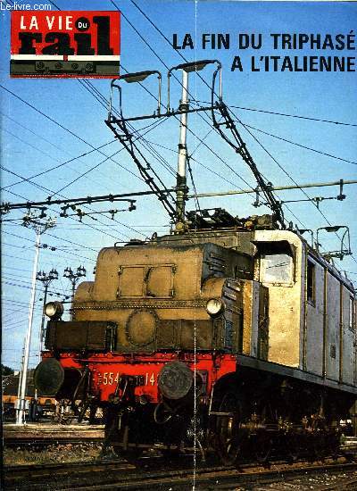 LA VIE DU RAIL N 1559 - Echos du rail dans le monde, Nouvelles de la rgion parisienne, Le service d'hiver 1976-1977, Trains autos couchettes : une anne de tarifs tricolores, Carnet du rail, La fin du triphas a l'italienne, Liverpool - Voie libre