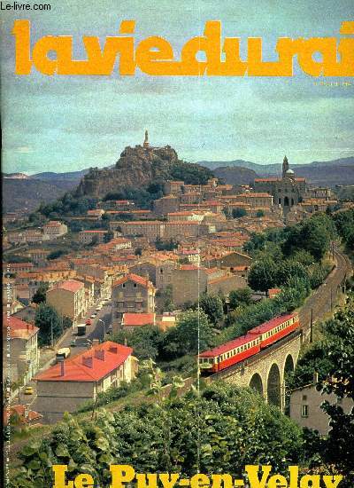 LA VIE DU RAIL N 1643 - Exporail 78, Circulation reprise sur le Puy - Saint Georges d'Aurac, Relvement de vitesse sur Lyon Ambrieu, Echos France, L'opration Un moniteur un enfant, Programme estival 1978 des chemins de fer touristiques, Le Puy-en-Velay