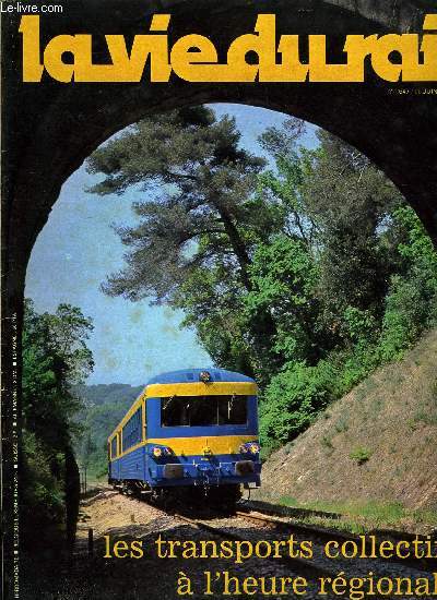 LA VIE DU RAIL N 1647 - Les transports collectifs a l'heure rgionale, Echos France, Echos Monde, a Ypres : pour la fte des chats, une vapeur parmi nous