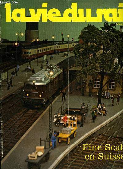 LA VIE DU RAIL N 1693 - L'volution du BAPR, Amtrak, rseau revu et corrig, Echos France, Quand l'toile du Nord passe par le thatre Montparnasse, Fine Scale en Suisse, L'Europe des chemins de fer : L'autriche, Courrier du rail