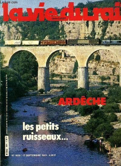 LA VIE DU RAIL N 1809 - Modernisation du central sous-stations de Pont Cardinet, Nouveau PRS a Juvisy, Lyon Perrache : dernire vague estivale, Les BB 9200 et 9300, Des gares nouvelles pour Montauban et Annecy, Ardche : haute saison ferroviaire