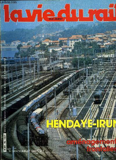 LA VIE DU RAIL N 1952 - Paris-Lyon : un nouveau quartier de la gare, Hendaye-Irun : amnagements frontaliers, A toute vapeur de Limoges a Eymoutiers, Berlin-Ouest : une S-Bahn en trop ?, RFA : vapeur et tourisme pour un cent cinquantenaire