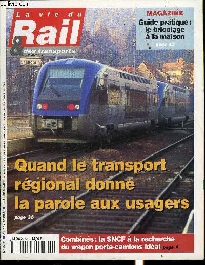LA VIE DU RAIL ET DES TRANSPORTS N° 2731 - Combiné : a la recherche du wagon ... - Photo 1/1