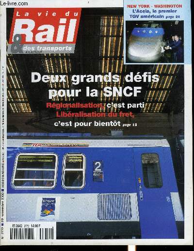 LA VIE DU RAIL ET DES TRANSPORTS N 2772 - Rgionalisation, libralisation et rforme - Les trois grands dfis de la SNCF, Cantines SNCF : interdiction du boeuf a la carte, Les cheminots homosexuels crent l'association 