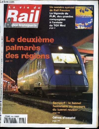 LA VIE DU RAIL ET DES TRANSPORTS N 2805 - Le deuxime palmars des rgions, Environnement - la SNCF fait le mnage, Avions trs lgers - Le tour de France en moustique, Grandes lignes - Chaises musicales a l'automne, Dparts en vacances - L'orage