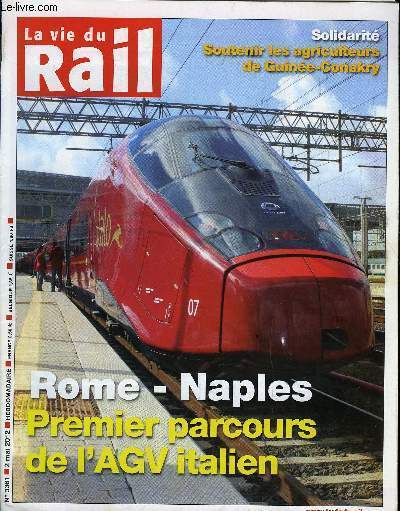 LA VIE DU RAIL N° 3361 - Inauguration - A bord de l'AGV italien Alstom, Explo... - Photo 1 sur 1
