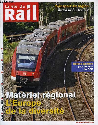 LA VIE DU RAIL N 3436 - Matriel rgional - L'Europe de la diversit, Infrastructures - Un nouveau plan de modernisation pour le rseau ferr, Comment la vidoprotection s'est impose dans les rseaux, L'amnagement intrieur du Regio 2N dvoil