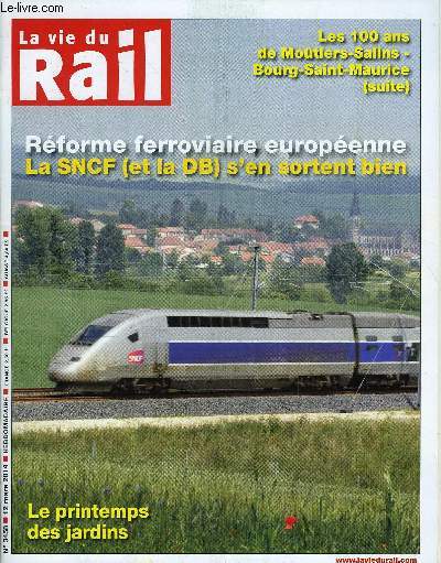 LA VIE DU RAIL N 3458 - Concurrence - Un rpit pour le monopole de la SNCF, Trains et autocars interrgionaux sont complmentaires selon l'Autorit de la concurrence, Transilien accroit sa prsence humaine avec les quipes mobiles, Le nouveau pole