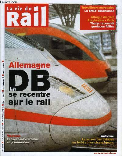 LA VIE DU RAIL N° 3539 - Allemagne - Virage stratégique de la Deutsche Bahn q... - Afbeelding 1 van 1