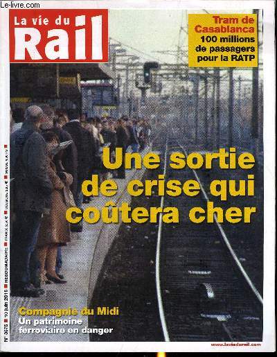 LA VIE DU RAIL N° 3575 - Tramway : RATP Dev espère faire coup double a Casabl... - Photo 1/1