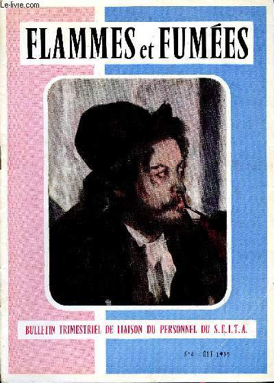 FLAMMES ET FUMEES N 4 - La manufacture de Lyon, Le monde au travail - L'Espagne, A la mmoire d'Eugne Rolland, Un congrs du tabac a Paris, Mouvements raliss dans notre personnel, Le S.E.I.T.A. construit des logements pour son personnel