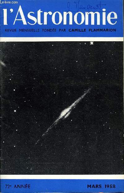 L'ASTRONOMIE - 72e ANNEE - J-C Pecker : La dtermination de la composition chimique des toiles et du soleil, G. R. F. : Record d'activit solaire, M-J Martres : L'activit solaire : rotation n1395, V. Kourganoff : Les toiles chaudes a raies d'mission