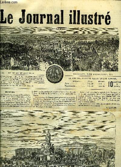 LE JOURNAL ILLUSTRE N 15 - Rennes par A. Laynaud, Causerie sur les microphytes et les microzoaires par Alexandre Dumas, Le corps lgislatif par Emile de la Bdollire, Les mystres d'Udolphe XIII par Anne Radcliffe, Lettre d'un bourgeois sur l'exposition