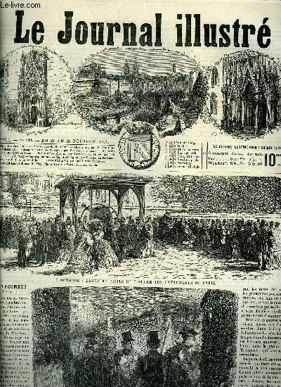 LE JOURNAL ILLUSTRE N 141 - Les catacombes de Paris par A. Hermant, Chaumont par Jacques Bonus, Thatre par Francisque Sarcey, Il aurait quarante ans par Gustave Droz, Scne d'inondation par Henriette de M., Manette l'oignon par Boucher de Perthes